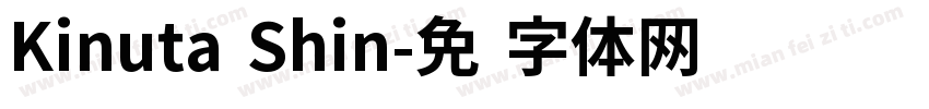 Kinuta Shin字体转换
